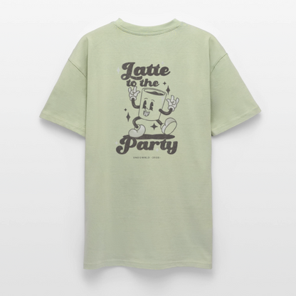 LATTE TO THE PARTY Oversized T-Shirt Unisex - soft salvia 