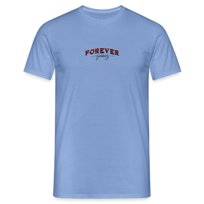 FOR EVER YOUNF Herren T-Shirt - carolina blue