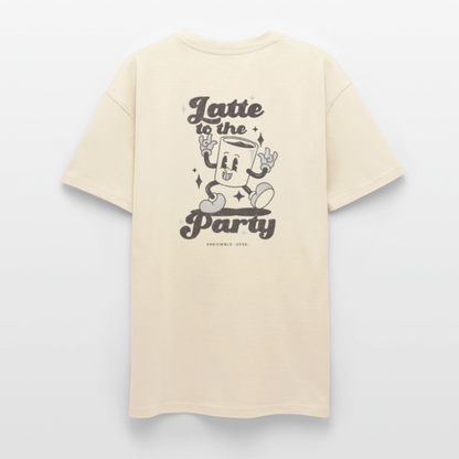 LATTE TO THE PARTY Oversized T-Shirt Unisex - creme